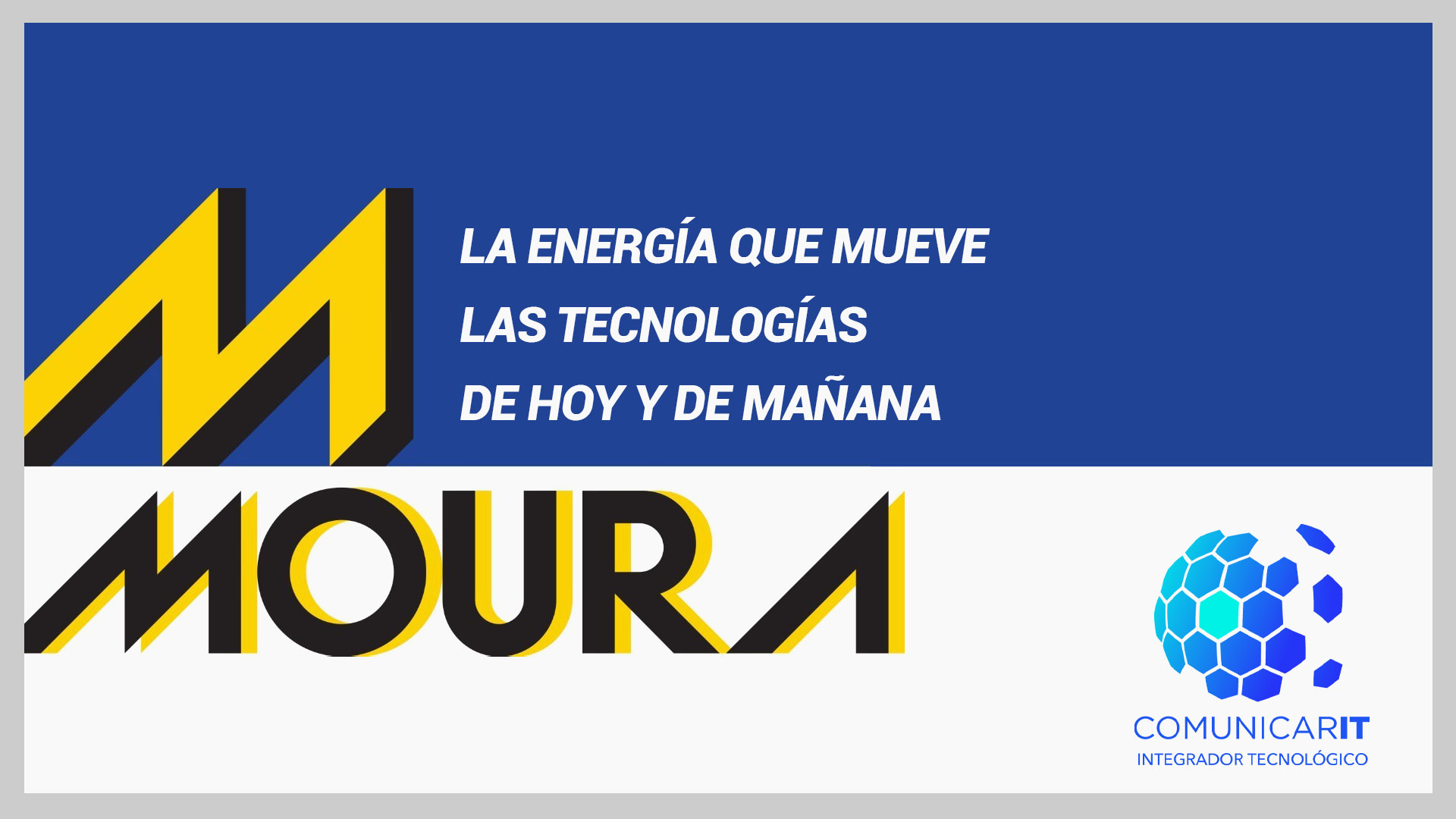 Comunicar IT - Líder en Seguridad y video vigilancia - Baterías Moura